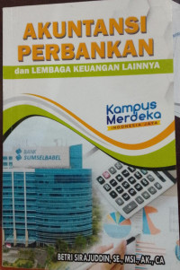 Image of Akuntansi Perbankan Dan Lembaga Keuangan Lainnya