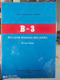 Image of B - 3 : Belajar Bahasa Belanda (Kursus Dasar)