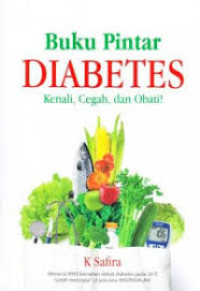 Image of Buku Pinter Diabetes kenali, Cegah dan Obati!