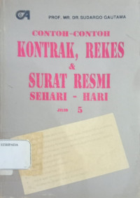 Image of Contoh-contoh kontrak, rekes & surat resmi sehari-hari jilid 5