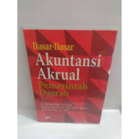 Image of DASAR DASAR AKUNTANSI AKRUAL PEMERINTAH DAERAH