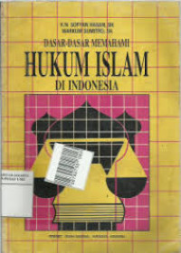 Image of Dasar- Dasar Memahami Hukum Islam Di Indonesia