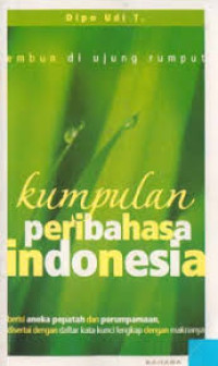 Image of Embun Di Ujung Rumput : Kumpulan Peribahasa Indonesia