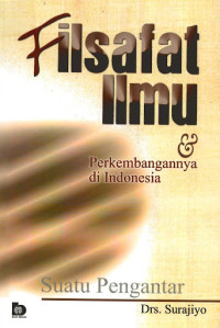 Image of Filsafat ilmu dan perkembangannya di indonesia