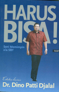 Image of Harus Bisa! : Seni Memimpin ala SBY