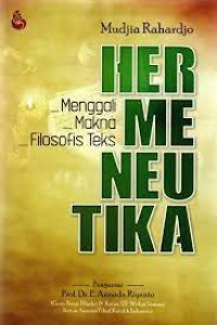 Image of Hermeneutika : Menggali Makna Filosofis Teks