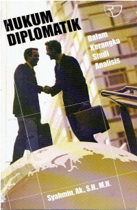 Image of Hukum Diplomatik : Dalam Rangka Studi Analisis