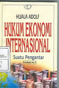 Image of Hukum Ekonomi Internasional: Suatu Pengantar