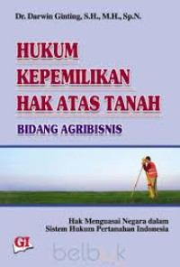 Image of Hukum Kepemilikan Hak Atas Tanah : Bidang Bisnis