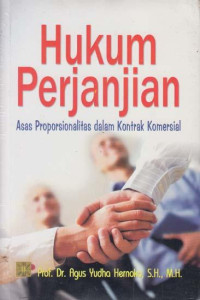 Image of Hukum Perjanjian Asas Proporsionalitas Dalam Kontrak Komersial
