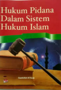 Image of Hukum Pidana Dalam Sistem Hukum Islam