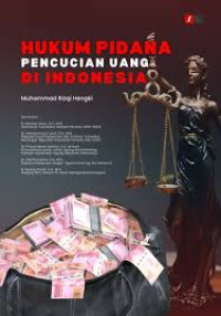 Image of Hukum Pidana Pencucian Uang di Indonesia