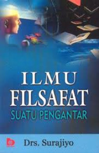 Image of Ilmu Filsafat Suatu Pengantar