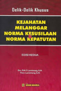 Image of Kejahatan Melanggar Norma Kesusilaan dan Norma Kepatuhan