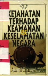 Image of Kejahatan terhadap Keamanan & Keselamatan Negara