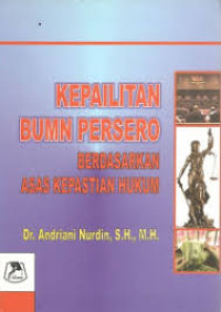 Image of Kepailitan Bumn Persero Berdasarkan Asas Kepastian hukum