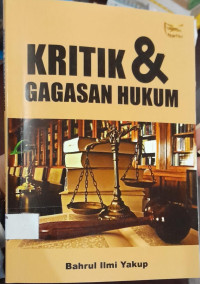 Image of Kritik & Gagasan Hukum