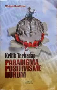 Image of Kritik Terhadap Paradigma Positivisme Hukum