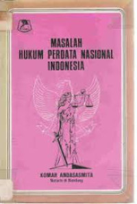 Image of Masalah Hukum Perdata Nasional Indonesia