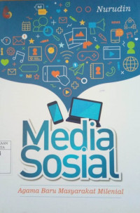 Image of Media Sosial: agama baru masyarakat milenial