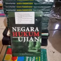Image of Negara Hukum dalam Ujian