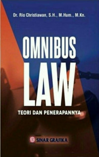 Image of Omnibus Law : Teori Dan Penerapannnya