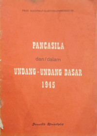 Image of Pancasila dan/dalam undang-undang dasar 1945