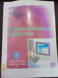 Image of Panduan Keberhasulan Menulis Tesis