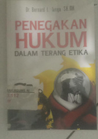Image of Penegakan hukum dalam terang etika