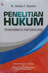 Image of Penelitian Hukum : Transformatif-Partisipatoris