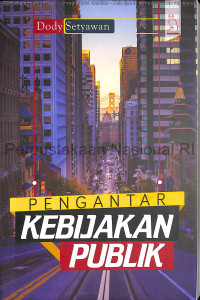 Image of Pengantar kebijakan publik