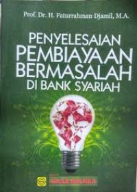 Image of Penyelesaian Pembiayaan Bermasalah di Bank Syariah