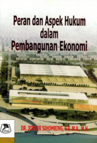 Image of Peran dan Aspek hukum dalam pembangunan ekonomi