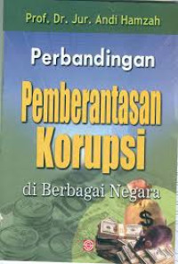 Image of Perbandingan Pemberantasan Korupsi di Berbagai Negara