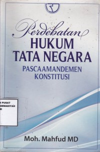 Image of Perdebatan Hukum Tata Negara : Pascaamandemen Konstitusi