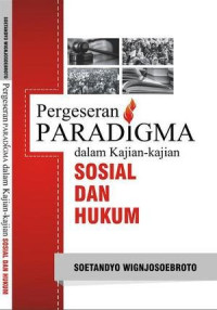Image of Pergeseran paradigma : dalam kajian-kajian sosial dan hukum