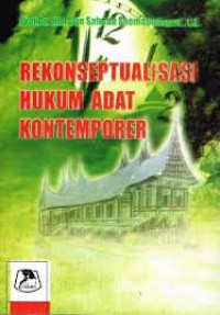 Image of Rekonseptulisasi Hukum Adat Kontemporer