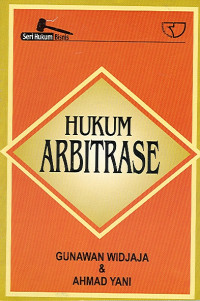 Image of Seri Hukum Bisnis : Hukum Arbitrase