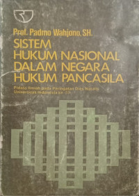 Image of Sistem hukum nasional dalam negara hukum pancasila