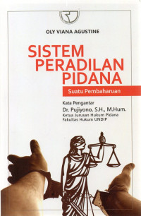 Image of sistem peradilan pidana : suatu pembaharuan