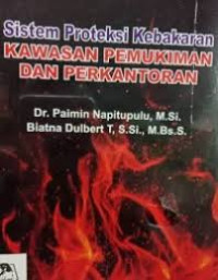 Image of Sistem Proteksi Kebakaran Kawasan Pemukiman Dan Perkantoran