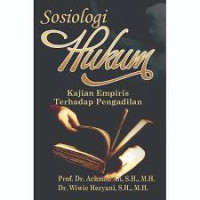 Image of Sosiologi Hukum Kajian Empiris Terhadap Pengadilan
