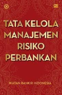 Image of tata kelola manajemen risiko perbankan