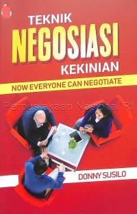 Image of Teknik Negosiasi Kekinian: now everyone can negotiate