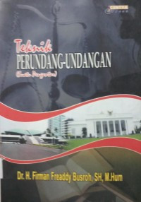 Image of teknik perundangan-undangan : suatu pengantar
