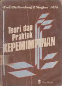 Image of Teori dan Praktek Kepemimpinan