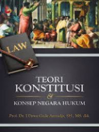 Image of Teori Konstitusi & Konsep Negara Hukum