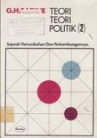 Image of Teori-Teori Politik: Sejarah Pertumbuhan dan Perkembangannya
