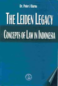 Image of The Leiden Legacy: Concepts of law in Indonesia