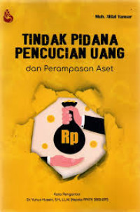 Image of Tindak Pidana Pencucian Uang dan Perampasan Aset